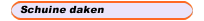 Schuine daken